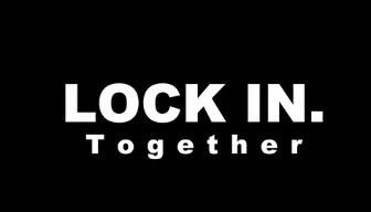 Lock In Together